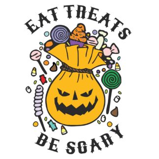 Eat Treats, Be Scary - Treat Bag SVG