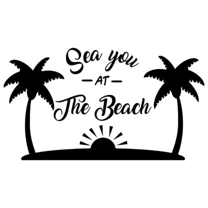 Sea You At the Beach SVG