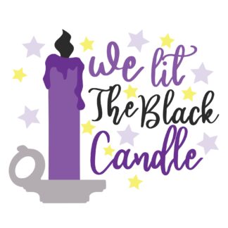We Lit the Black Candle